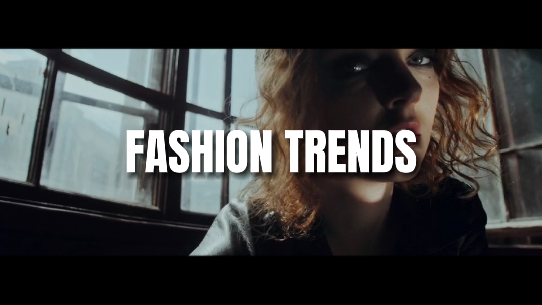 Fashion - Intro