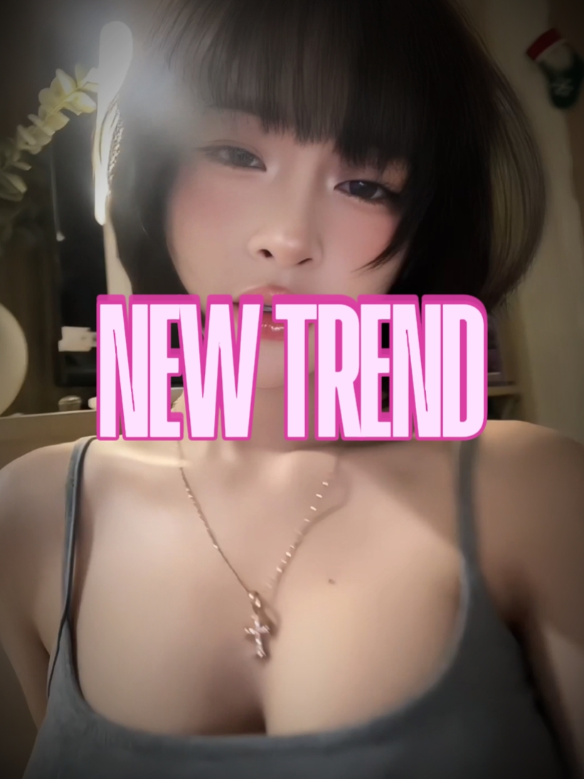 NEW TREND
