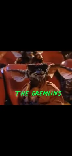 The Gremlins