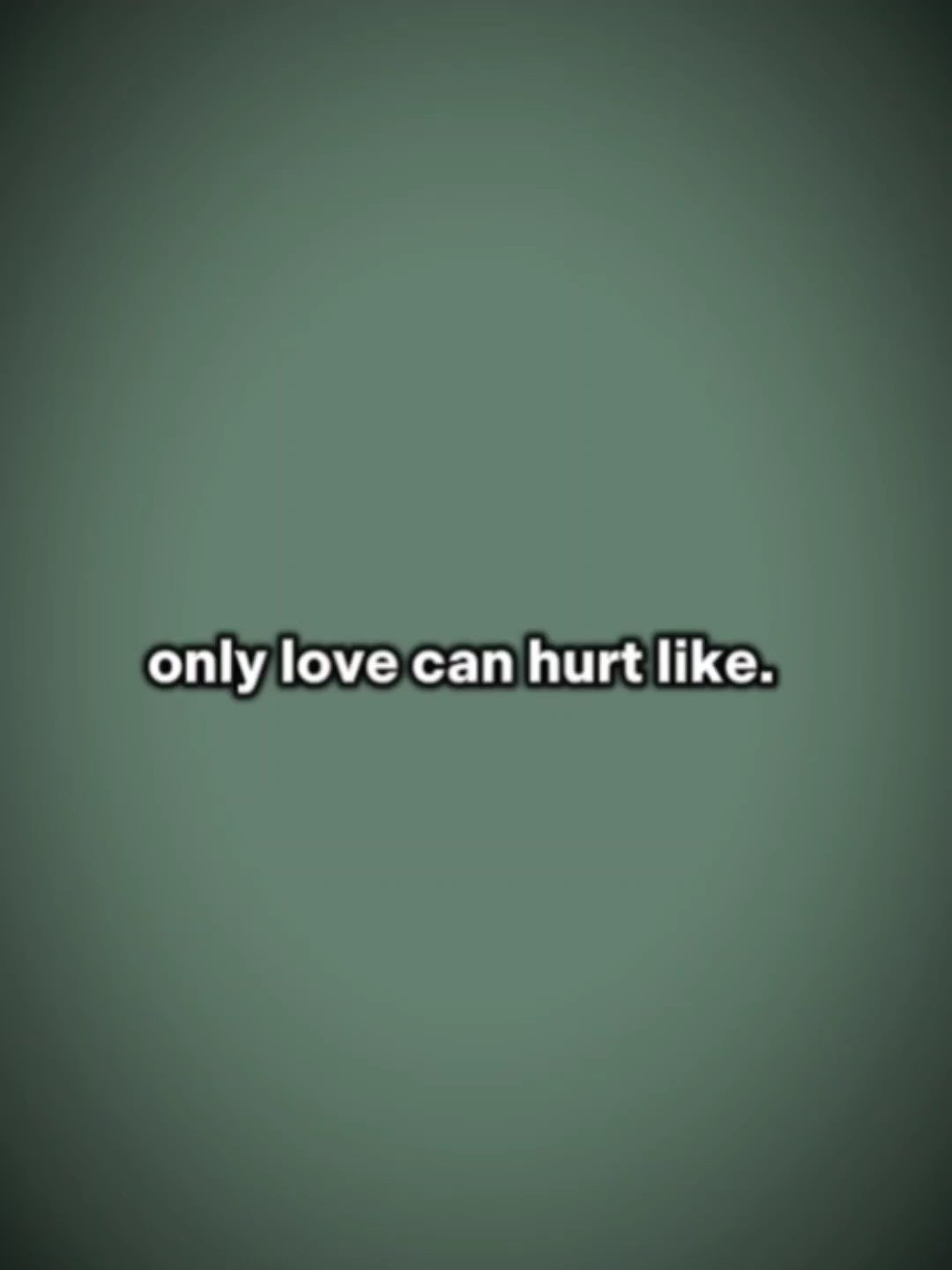 only love can hurt