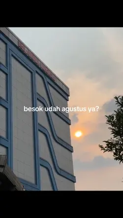 besok agustus