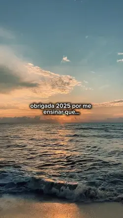 2025 me ensinou…