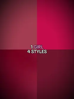 1 GIRL 4 STYLES