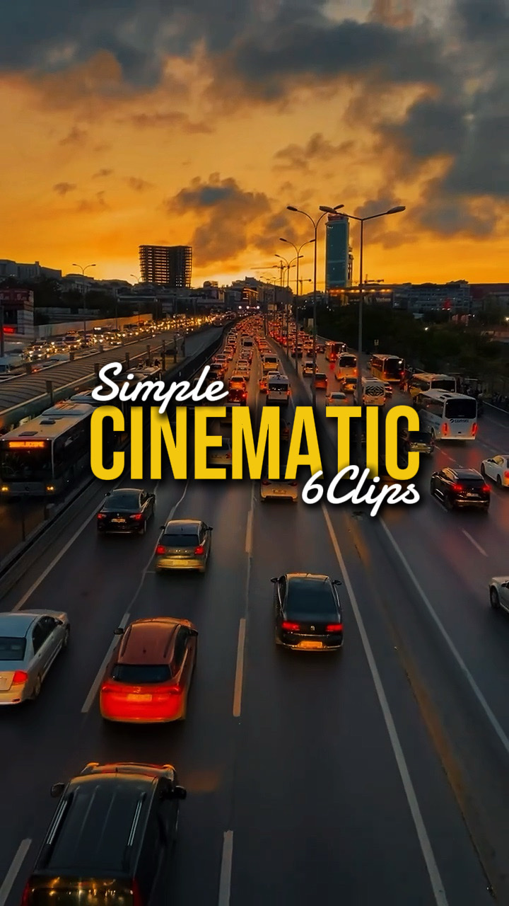 6 Clips Cinematic