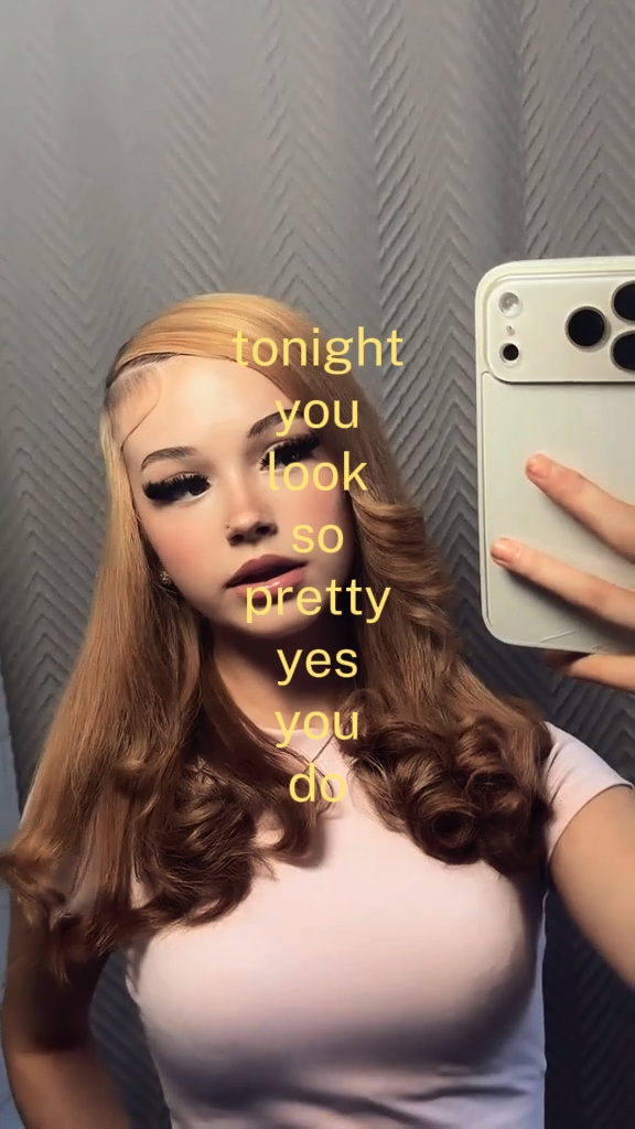 you look so pretty