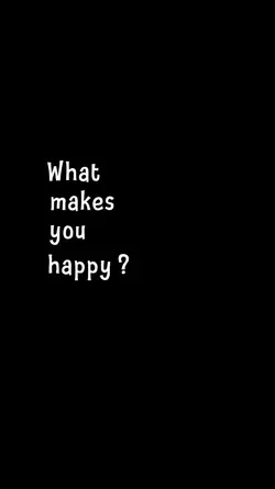 what makes you happy