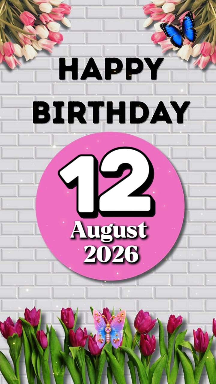 HBD 12 Ağustos 2026