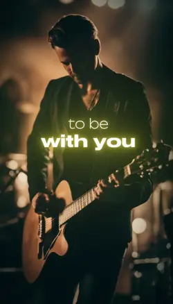 To Be With You