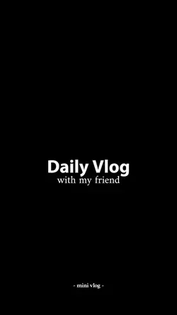Daily Vlog