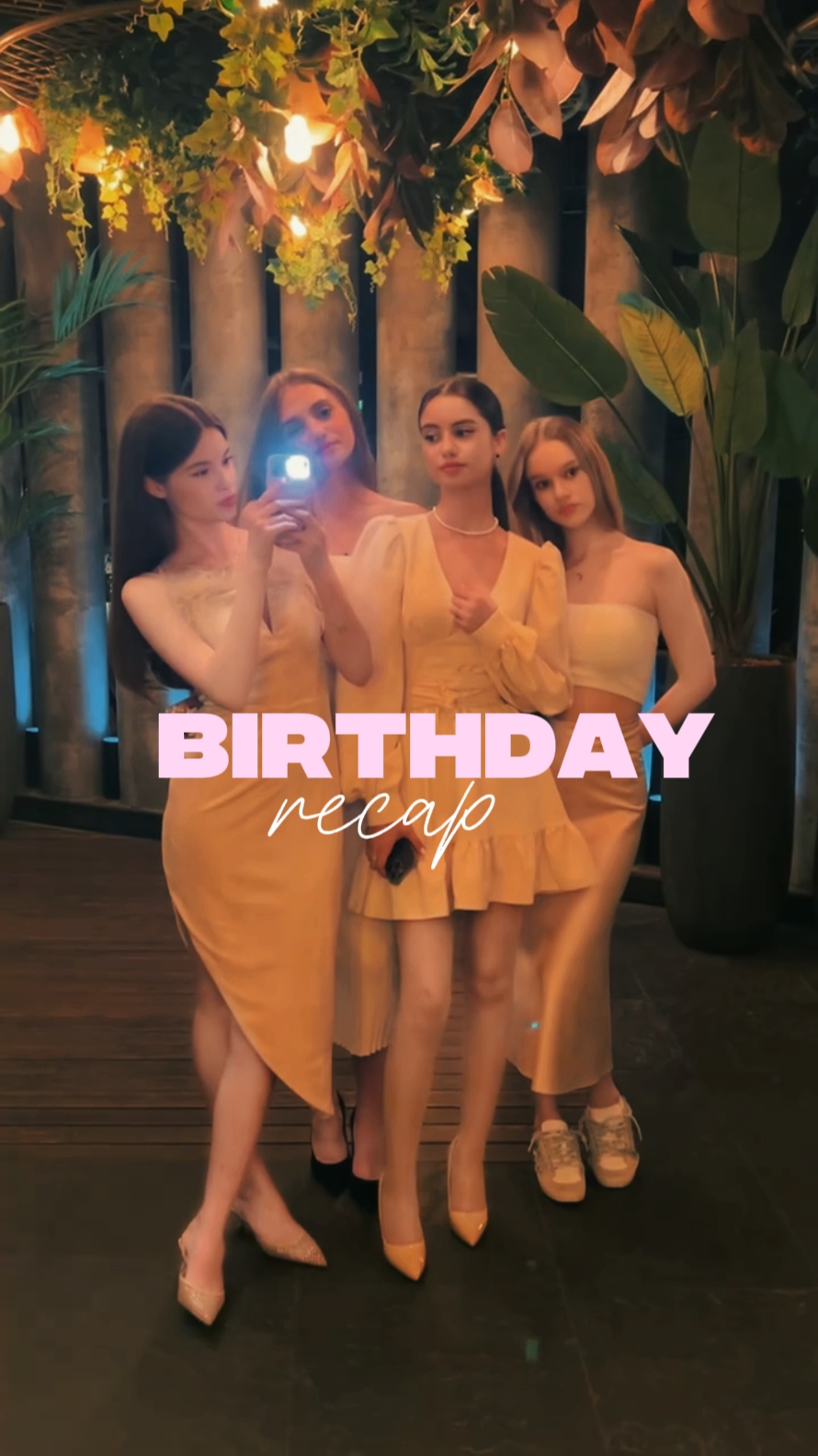 Birthday recap
