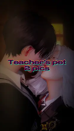 Teacher's pet