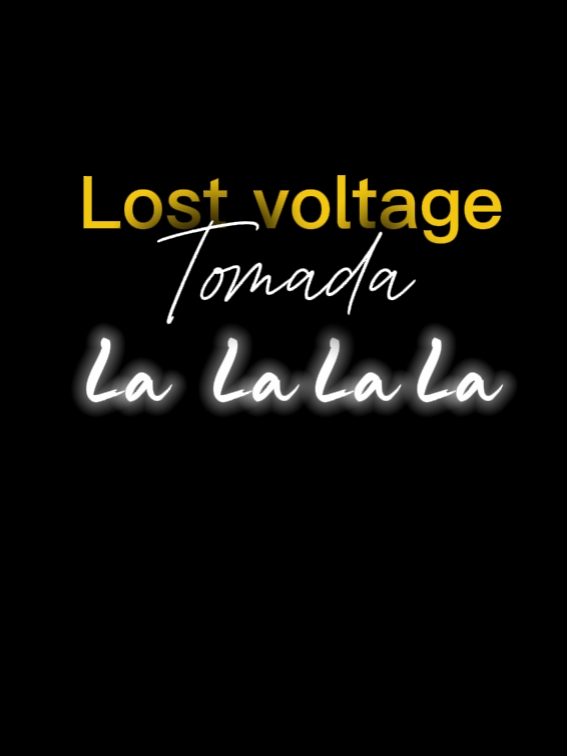 TAMADA DE VOLTAJE PERDIDA