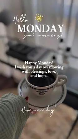 Hello Monday โ๏ธ