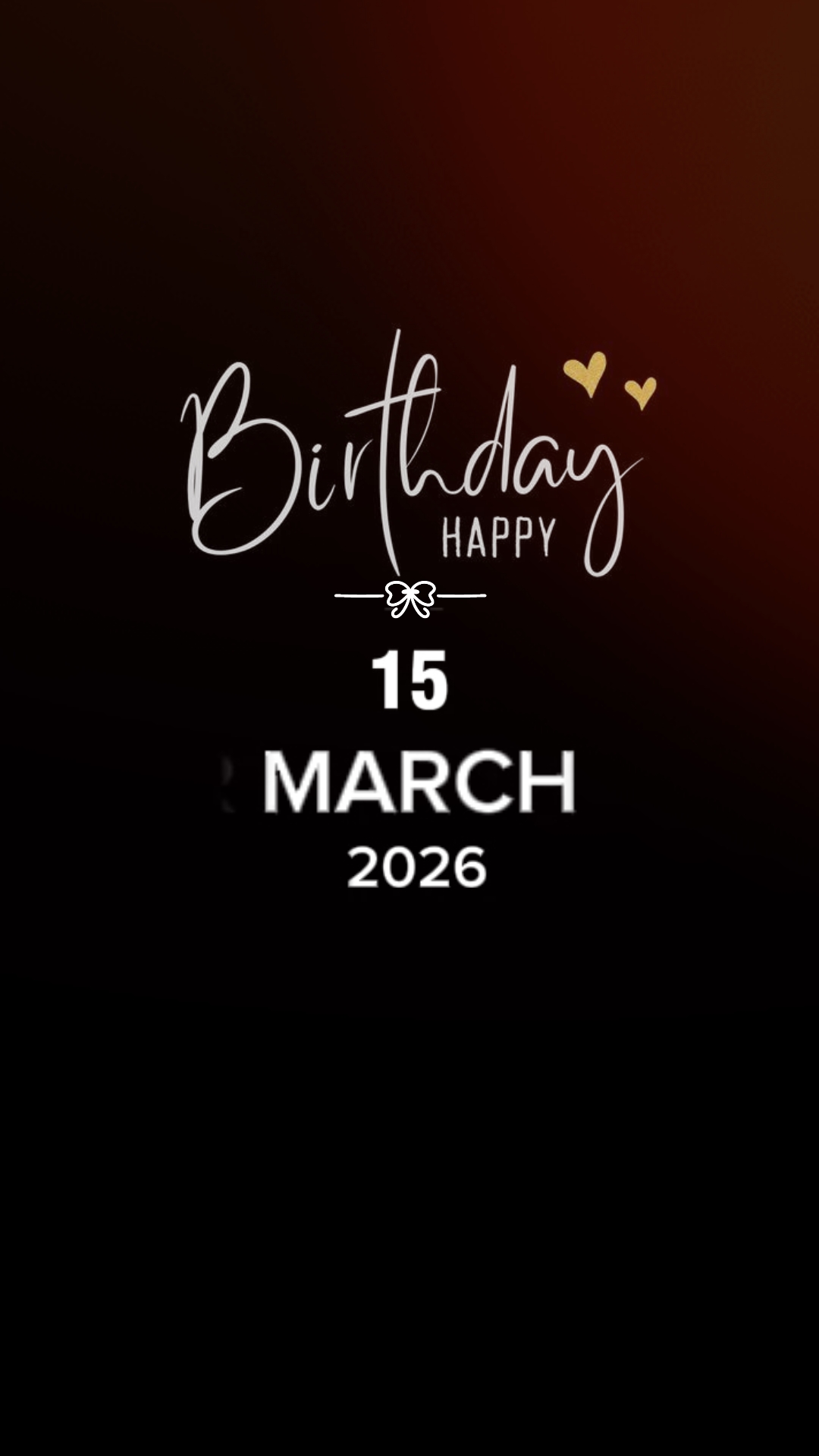 ANNIVERSAIRE LE 15 MARS