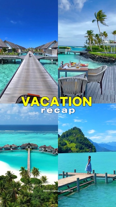 vacation recap