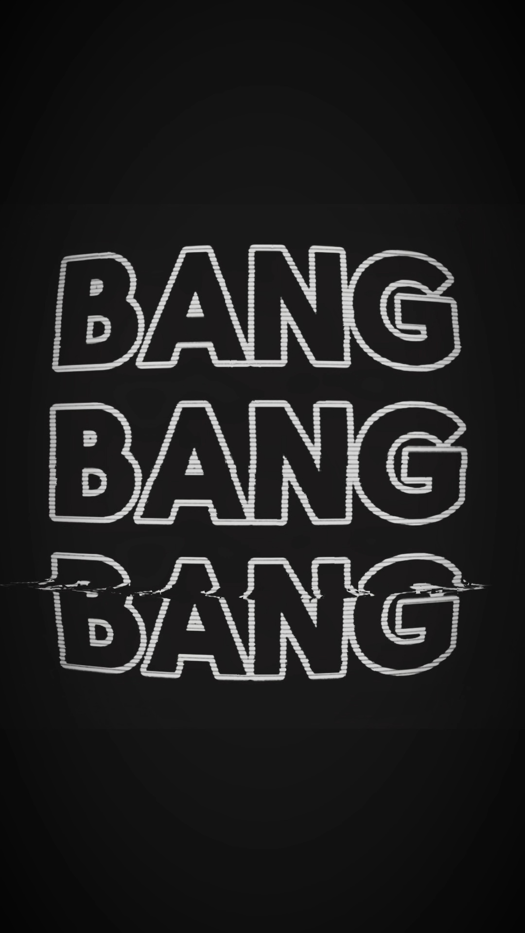 Bang Bang Bang 