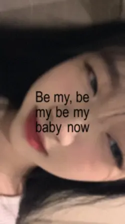 be my baby