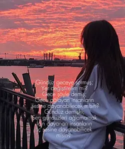 Gündüz geceye sormuş