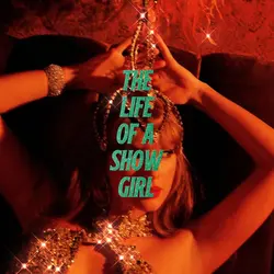 life of show girl