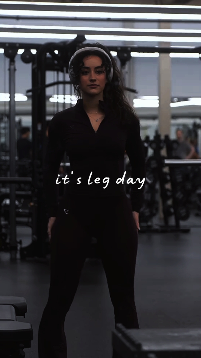 it's leg day