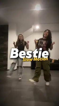 Bestie Slow motion