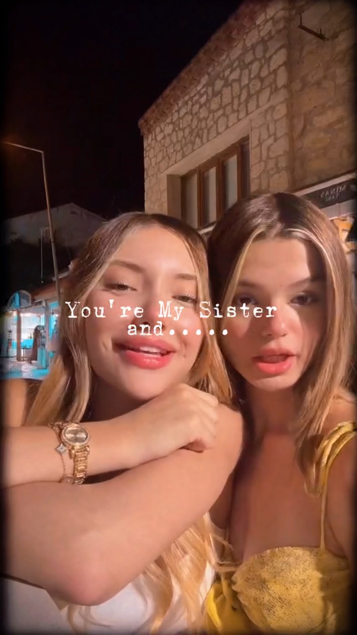 You're my sister