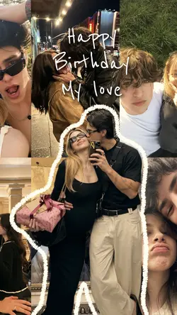 Birthday my love