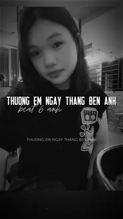 Thương em…