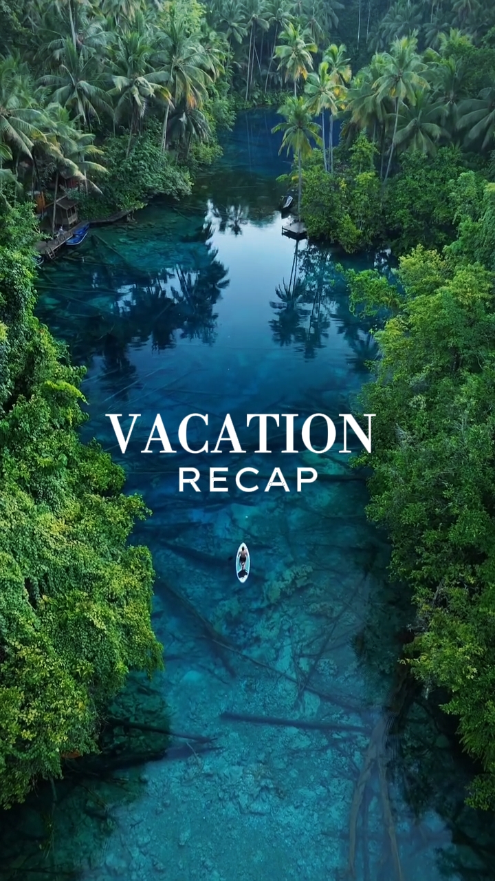 Vacation Recap 