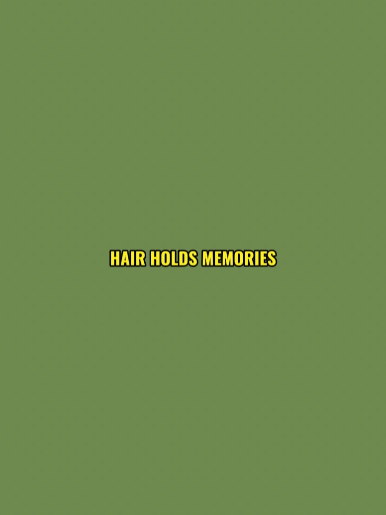 El cabello retiene recuerdos