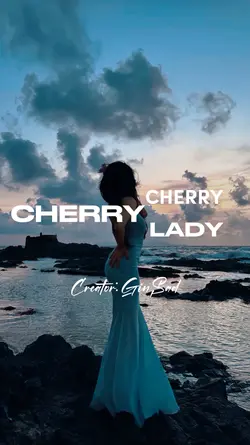 Cherry cherry lady