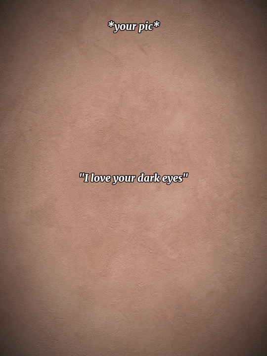 Te amo, ojos oscuros