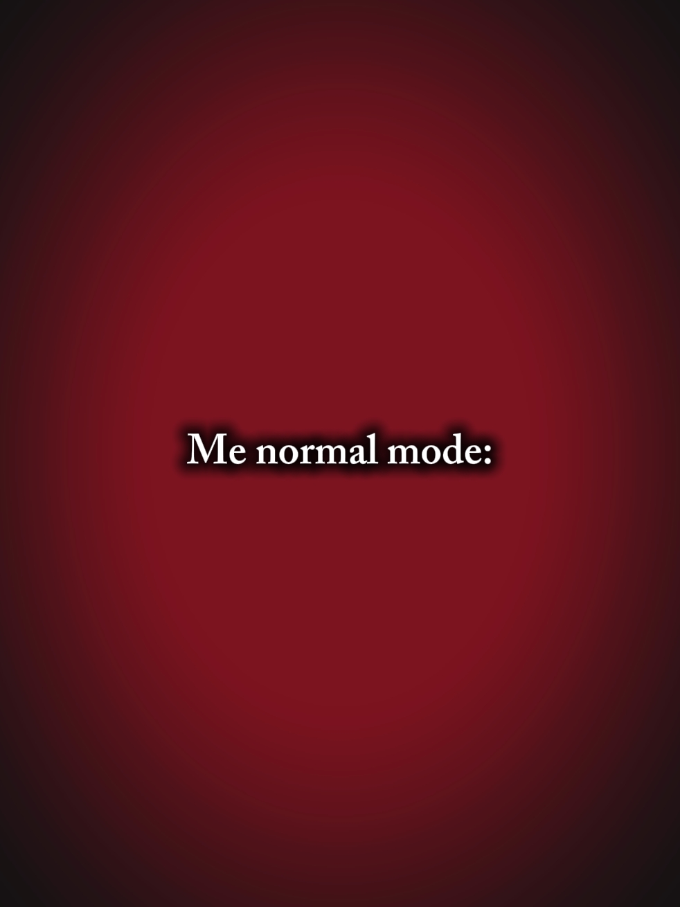Ich normaler Modus 
