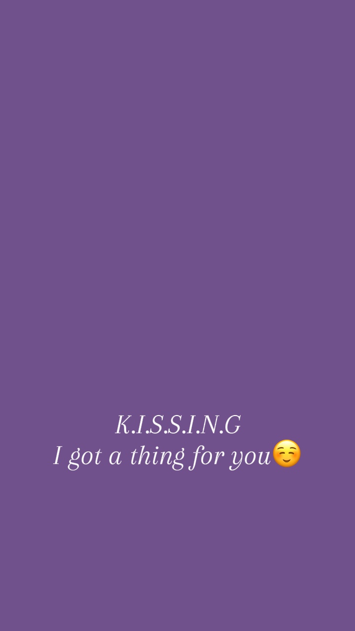K.I.S.S.I.N.G