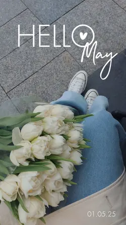 Hello May 2025