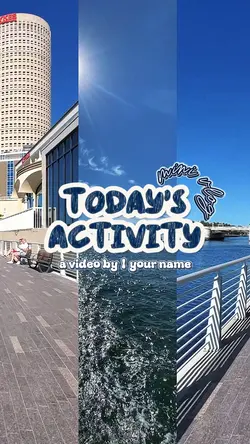 TODAY'S ACTIVITY