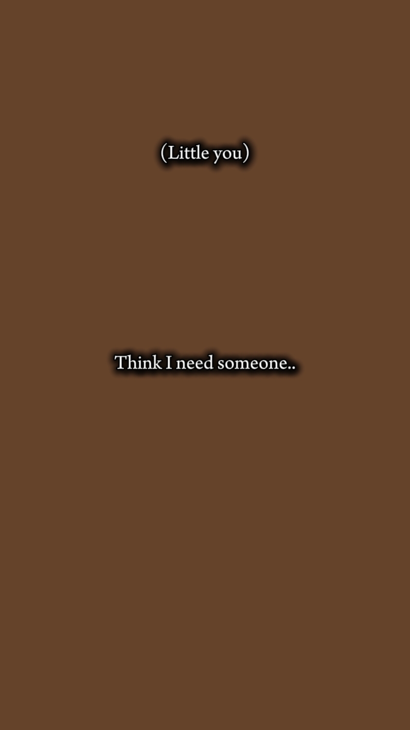 i need someone 