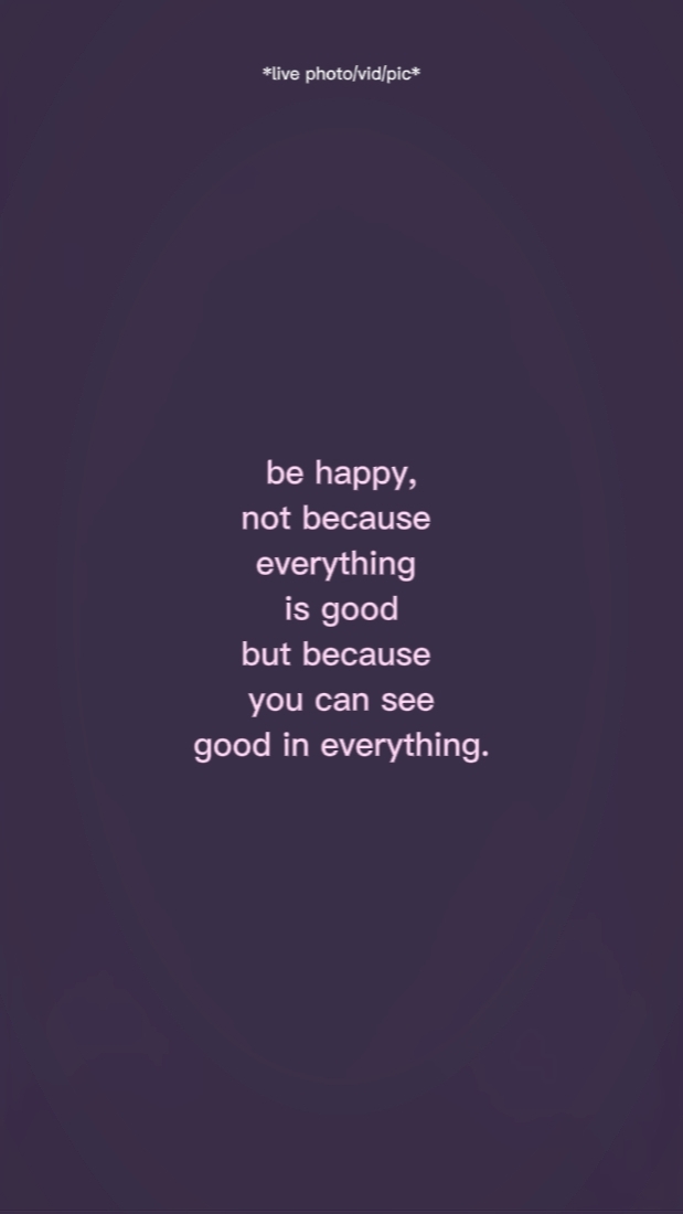be happy