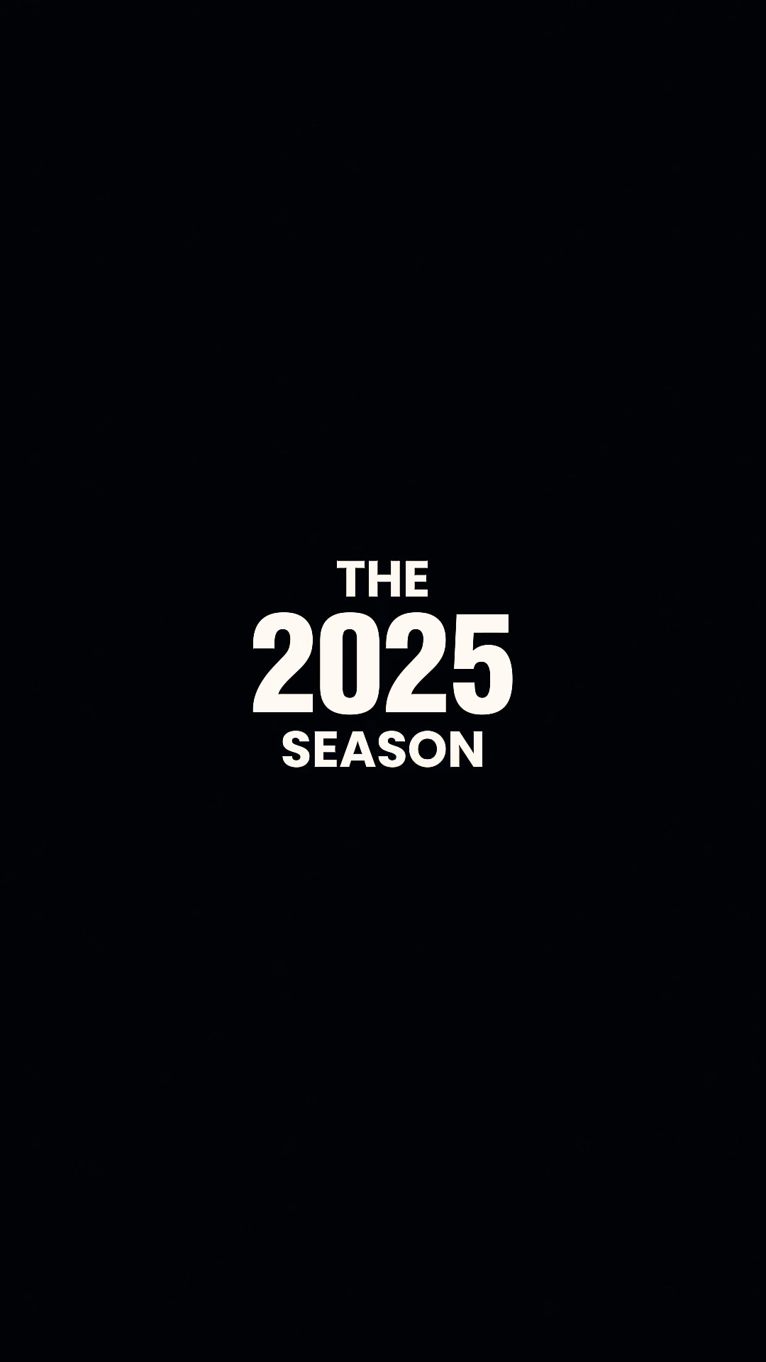 2025 SEASON
