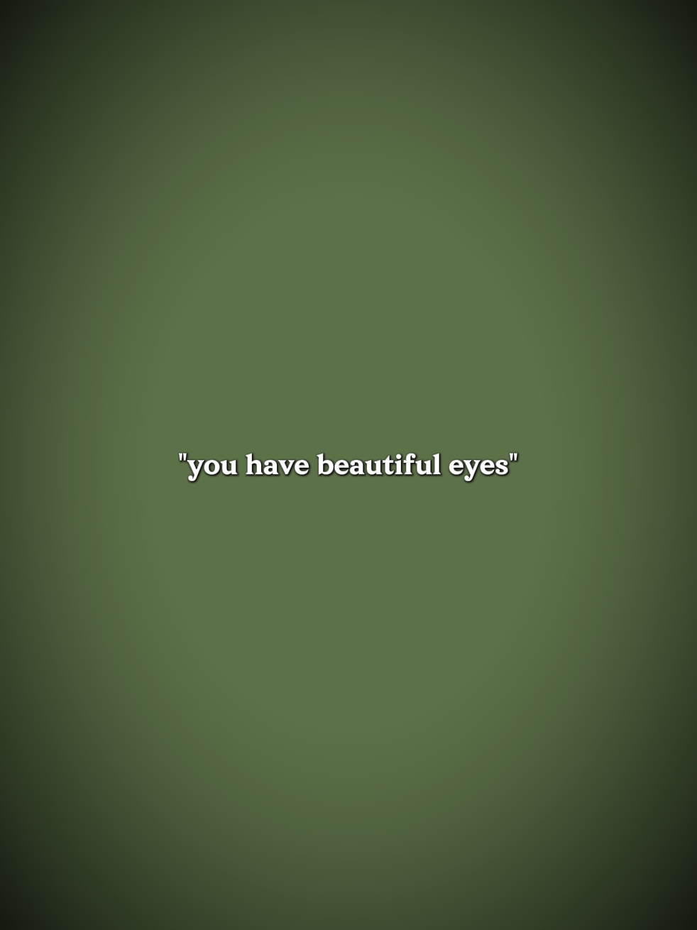 beautiful eyes