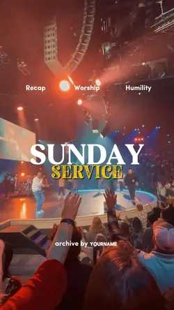 SUNDAY SERVICE