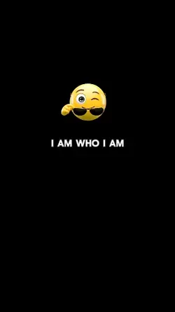 I am who I am