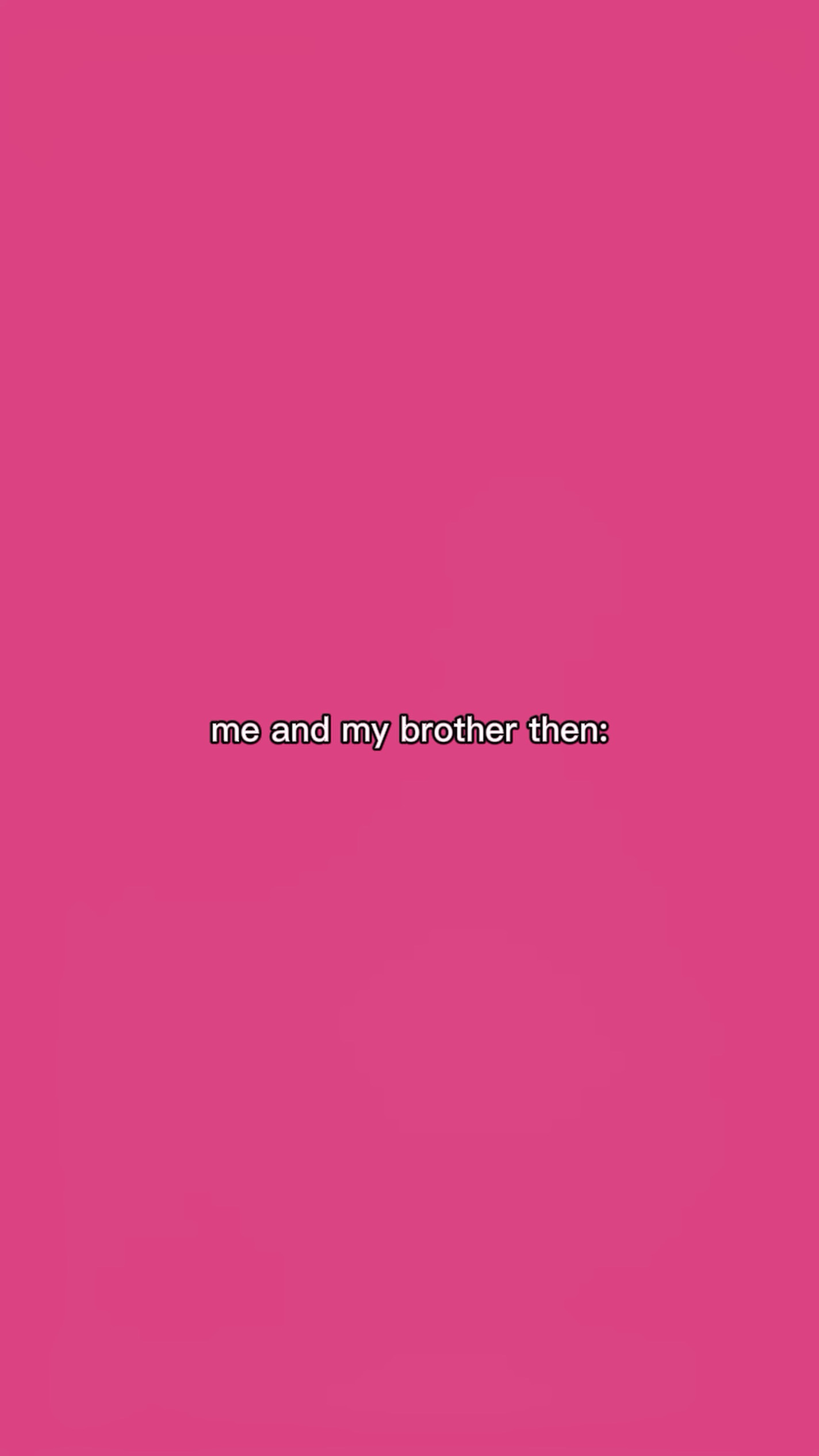 Mi hermano y yo 