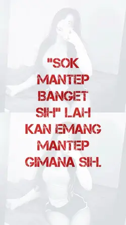 SOK MANTEP BANGET