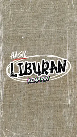HASIL BERLIBUR