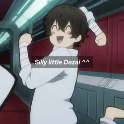 DAZAI BEING DAZAI ✨✨