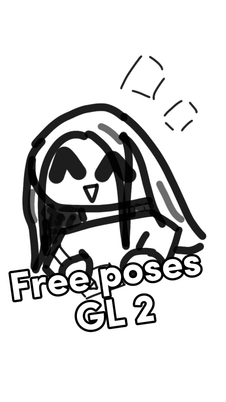 Free GL 2 poses <3