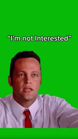 โIโm Not Interestedโ