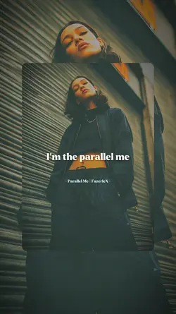 Parallel Me | 2