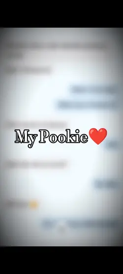 My pookie
